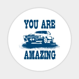 You are amazing Magnet